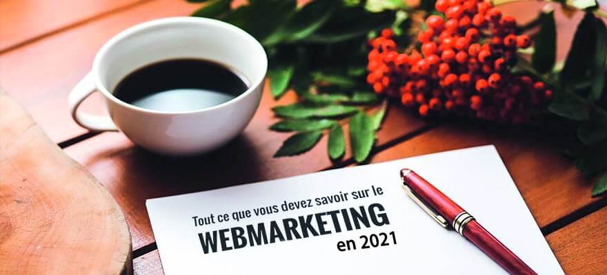 Les meilleures solutions webmarketing en 2021